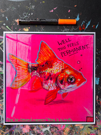 Well This Feels Permanent embossed art print by Paintranger