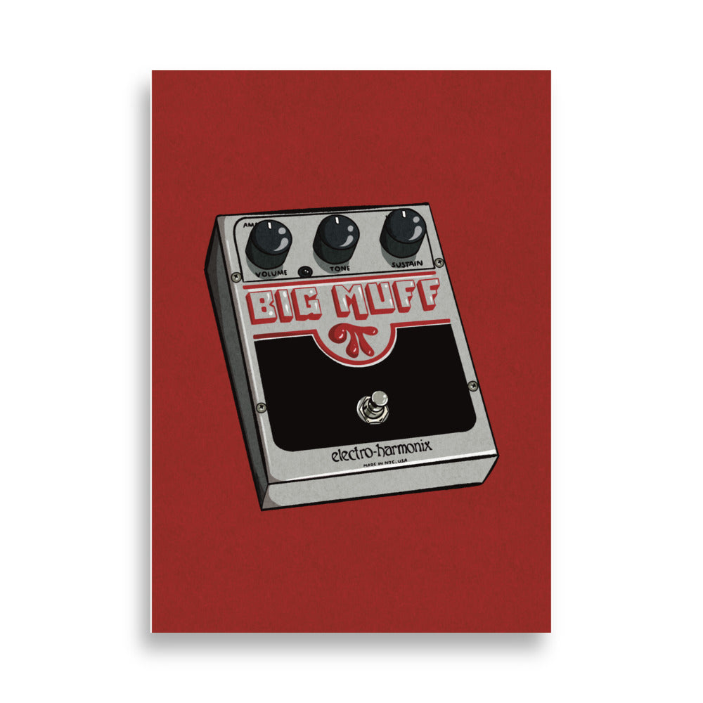 Big Muff style guitar pedal poster – unique music gift and studio wall decor for guitar players, fuzz fans and pedal enthusiasts.