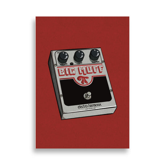 Big Muff style guitar pedal poster – unique music gift and studio wall decor for guitar players, fuzz fans and pedal enthusiasts.